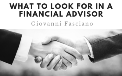 What To Look For in A Financial Advisor